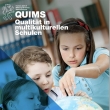 Wir sind eine QUIMS-Schule
